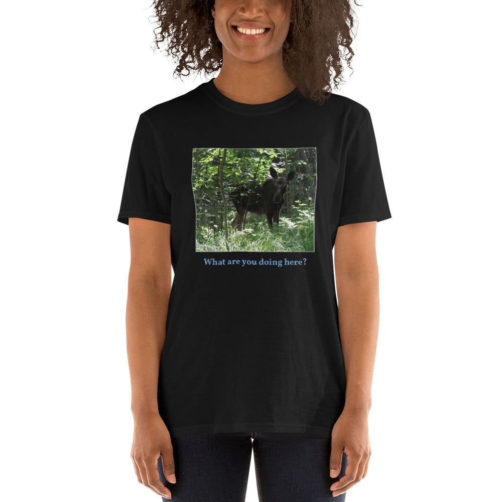 What are you doing here? Short-Sleeve Unisex T-Shirt